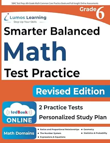 SBAC Test Prep: 6th Grade Math Common Core Practice Book